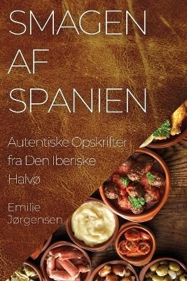 Smagen af Spanien - Emilie Jørgensen