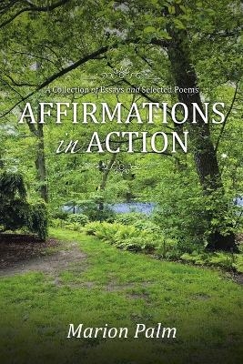 Affirmations in Action - Marion Palm