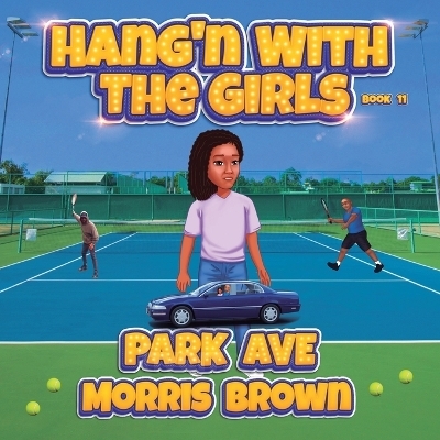 Hang'n with the Girls - Morris J Brown