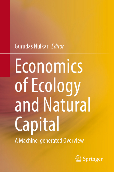 Economics of Ecology and Natural Capital - 