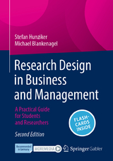 Research Design in Business and Management - Hunziker, Stefan; Blankenagel, Michael