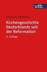 Kirchengeschichte Deutschlands seit der Reformation - Wallmann, Johannes
