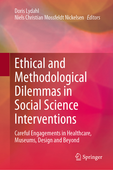 Ethical and Methodological Dilemmas in Social Science Interventions - 