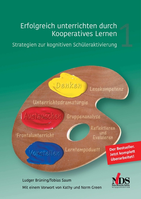 Erfolgreich unterrichten durch Koopertives Lernen Bd.1 - Ludger Brüning, Tobias Saum