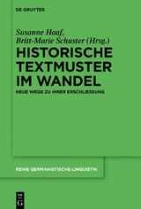 Historische Textmuster im Wandel - 