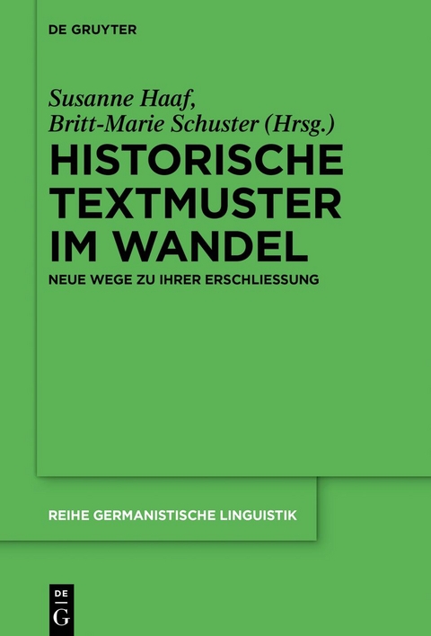 Historische Textmuster im Wandel - 