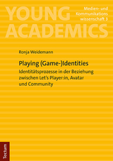 Playing (Game-)Identities - Ronja Weidemann