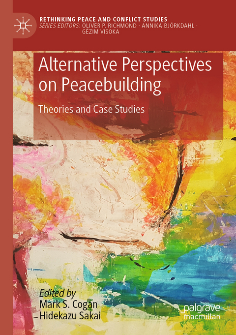 Alternative Perspectives on Peacebuilding - 
