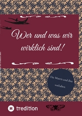 Wer und was wir wirklich sind! - Sami Duymaz