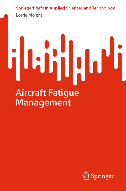 Aircraft Fatigue Management - Lorrie Molent