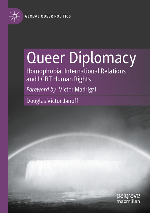 Queer Diplomacy - Douglas Victor Janoff