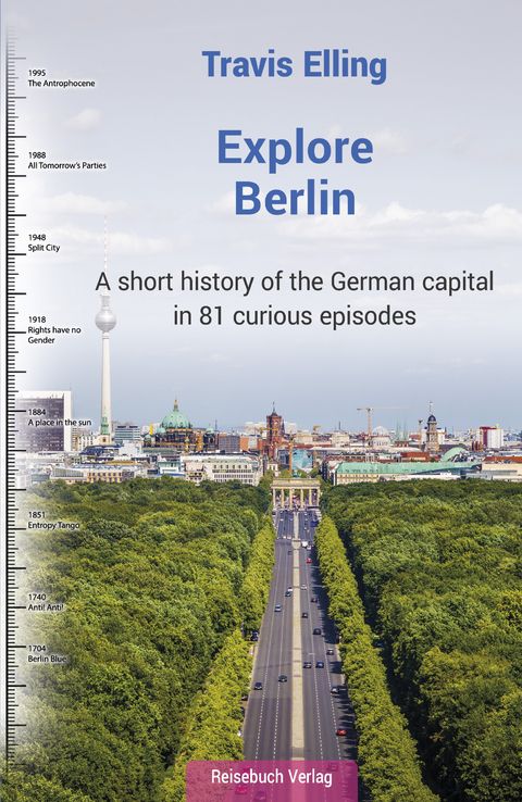 Explore Berlin - Travis Elling