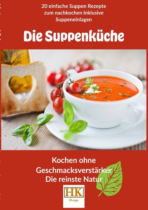 Die Suppenküche - Holger Keller