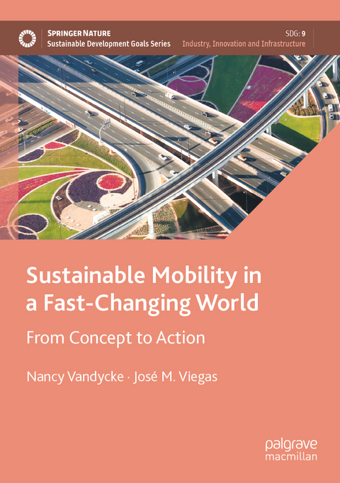 Sustainable Mobility in a Fast-Changing World - Nancy Vandycke, José M. Viegas