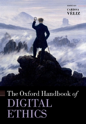 Oxford Handbook of Digital Ethics - 