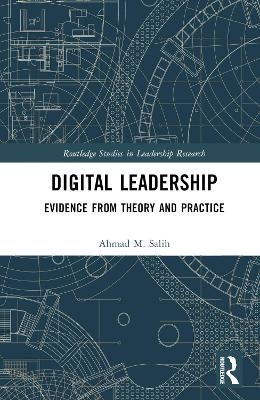 Digital Leadership - Ahmad M. Salih