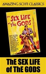 The Sex Life of the Gods - Michael Knerr