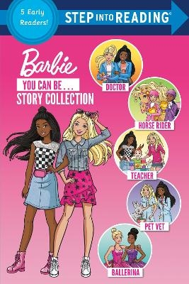 You Can Be ... Story Collection (Barbie) -  Various