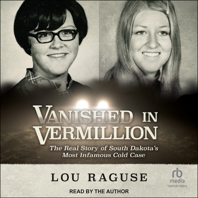 Vanished in Vermillion - Lou Raguse