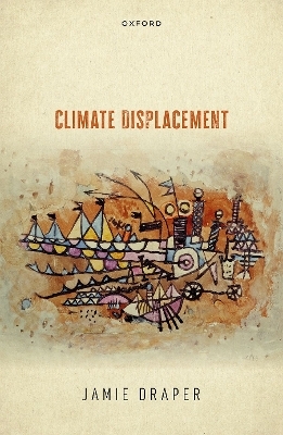 Climate Displacement - Jamie Draper