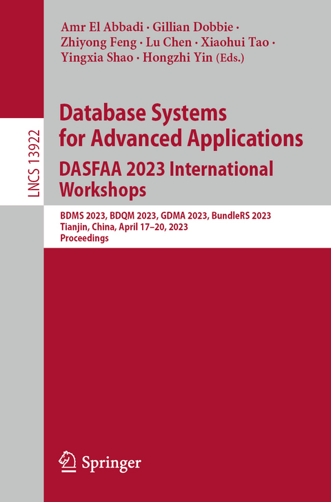 Database Systems for Advanced Applications. DASFAA 2023 International Workshops - 
