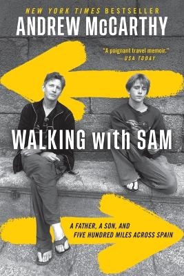 Walking with Sam - Andrew McCarthy