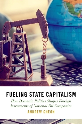 Fueling State Capitalism - Andrew Cheon