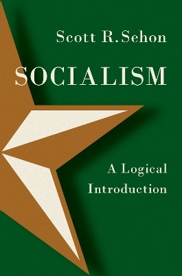 Socialism - Scott R. Sehon