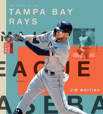 Tampa Bay Rays - Jim Whiting