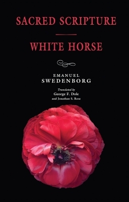 Sacred Scripture / White Horse - Emanuel Swedenborg