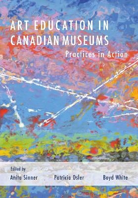 Art Education in Canadian Museums - 