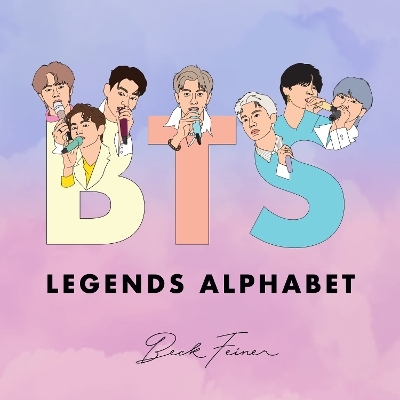 BTS Legends Alphabet - Beck Feiner