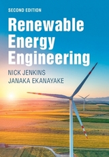 Renewable Energy Engineering - Jenkins, Nick; Ekanayake, Janaka