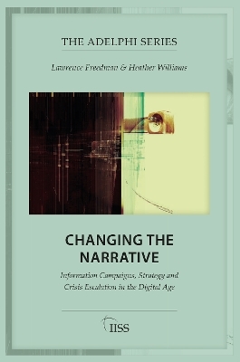 Changing the Narrative - Lawrence Freedman, Heather Williams