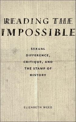 Reading the Impossible - Elizabeth Weed