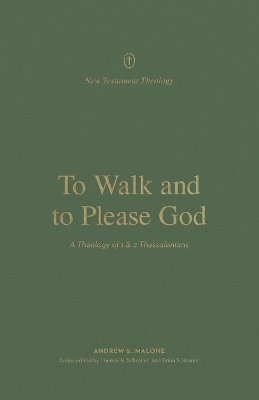To Walk and to Please God - Andrew Malone