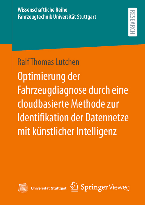 Optimierung der Fahrzeugdiagnose durch eine cloudbasierte Methode zur Identifikation der Datennetze mit künstlicher Intelligenz - Ralf Thomas Lutchen
