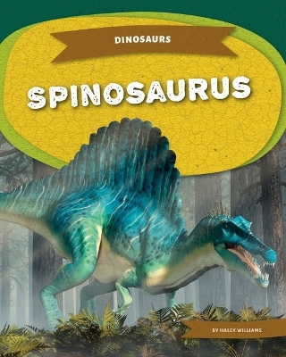 Spinosaurus - Haley Williams