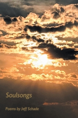 Soulsongs - Jeff Schade