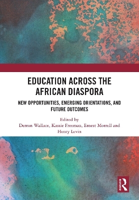 Education Across the African Diaspora - 