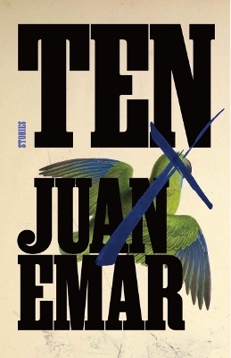 Ten - Juan Emar