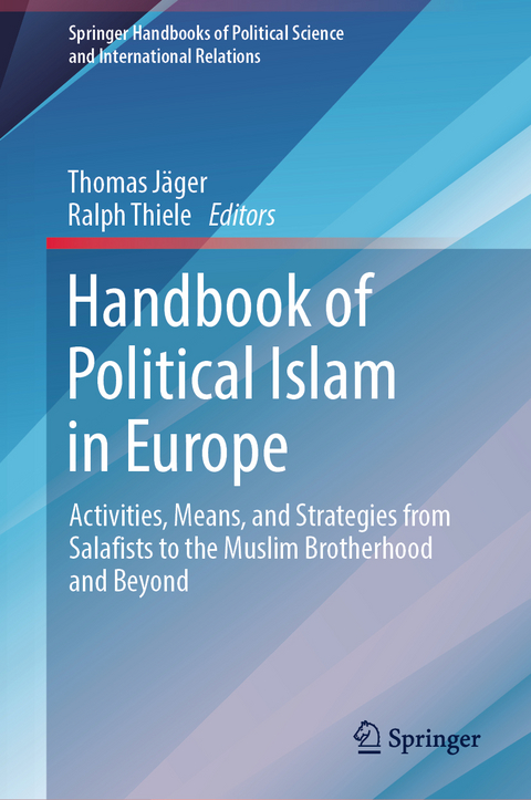 Handbook of Political Islam in Europe - 