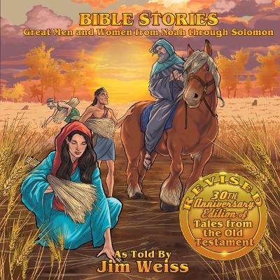 Bible Stories - Jim Weiss, Jeff West