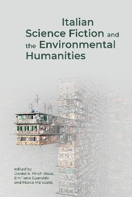 Italian Science Fiction and the Environmental Humanities - 