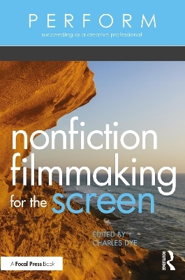 Nonfiction Filmmaking for the Screen - 