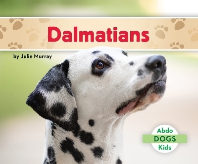 Dalmatians - Julie Murray
