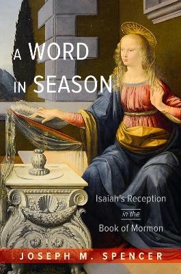 A Word in Season - Joseph M. Spencer