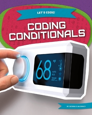 Coding Conditionals - Donna B McKinney