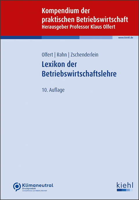 Lexikon der Betriebswirtschaftslehre - Oliver Zschenderlein, Horst-Joachim Rahn