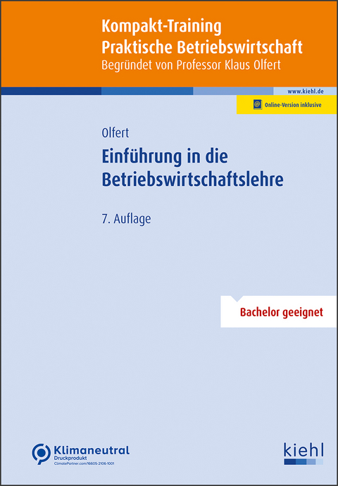 Kompakt-Training Einführung in die Betriebswirtschaftslehre - Klaus Olfert